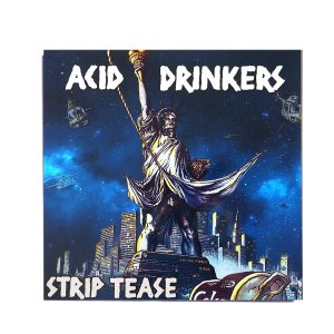 ACID DRINKERS - Strip Tease XXX years LP