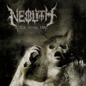 Neolith – Individual Infernal Idimmu CD